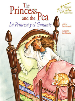 cover image of The Bilingual Fairy Tales Princess and the Pea, Grades 1 - 3